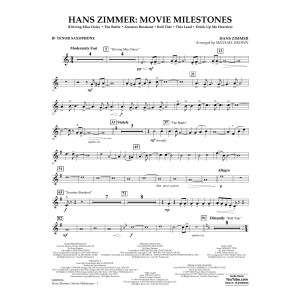 Hans Zimmer: Movie Milestones - Bb Tenor Saxophone
